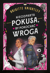 Nieodparta pokusa, by pokochać wroga (2025)