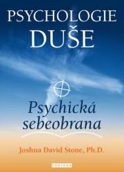 Psychologie duše - Psychická sebeobrana (2025)