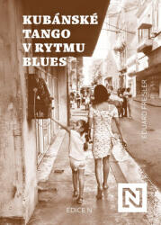 Kubánské tango v rytmu blues | Eduard Freisler (2025)