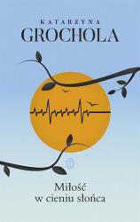 Dragoste în umbra soarelui TW (ISBN: 9788308081068)