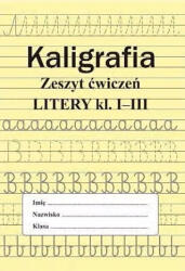Caligrafie. Caiet de exerciții Litere cls. 1-3 (2020)