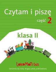 Lokomotywa 2. Citesc și scriu, parț. 2, ed. 2018 GWO (2019)