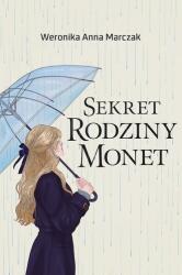 Sekret rodziny Monet. Rodzina Monet. Tom 2 (2025)