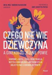 Czego nie wie dziewczyna, a ginekolog jej nie (2024)