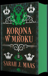 Korona w mroku. Szklany Tron. Tom 2 | Sarah J. Maas (2025)