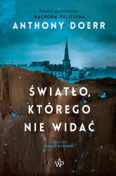 Światło, którego nie widać | Doerr Anthony (2023)