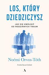 Los, który dziedziczysz. Jak się uwolnić od (2024)