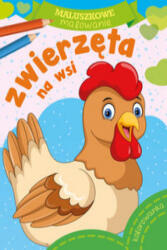 Maluszkowe malowanie. Zwierzęta na wsi (2020)