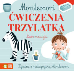 Ćwiczenia trzylatka. Montessori | Zuzanna Osuchowska (2022)