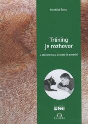 Tréning je rozhovor (2016)