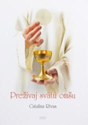 Prežívaj svätú omšu (2015)