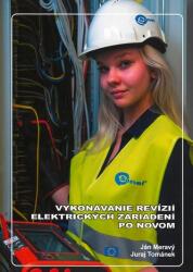 Vykonávanie revízií elektrických zariadení po novom (2020)