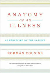 Anatomy of an Illness - Norman Cousins (ISBN: 9780393326840)