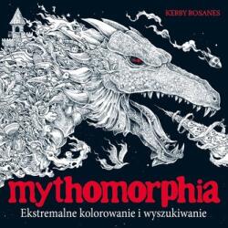 MYTHOMORPHIA. Ekstremalne kolorowanie i wyszukiwanie wyd. 2023 (2023)