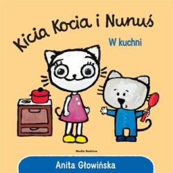 Kicia Kocia i Nunuś. W kuchni (ISBN: 9788382655827)