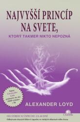 Najvyšší princíp na svete, ktorý takmer nikto nepozná (2014)
