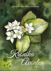 Kronika Avonlea (2021)