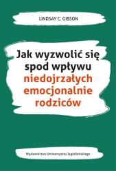 Cum să te eliberezi de influența celor imaturi (2020)