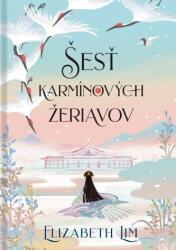 Šesť karmínových žeriavov (2024)