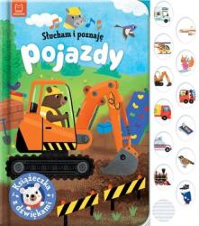 Słucham i poznaję. Pojazdy. Książeczka z dźwiękami (2023)