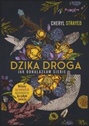 Drumul sălbatic. Cum m-am regăsit (2022)