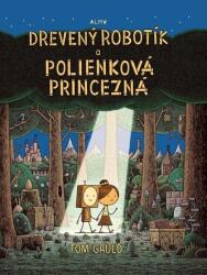 Drevený robotík a polienková princezná (2024)
