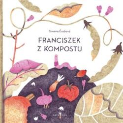 Franciszek din compost (2022)