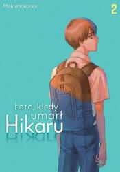 Lato, kiedy umarł Hikaru. Tom 2 (2023)
