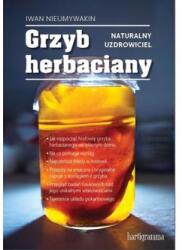 Grzyb herbaciany. Naturalny uzdrowiciel (2018)