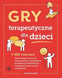 Jocuri terapeutice pentru copii. 100 de exerciții (2024)