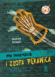 Pan Samochodzik i złota rękawica wyd. 2023 (2023)