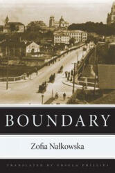 Boundary - Zofia Nałkowska (ISBN: 9780875807409)