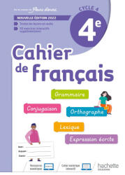 Cahier de Français cycle 4/4e - cahier d'activités - Ed. 2022 - Chantal Bertagna, Françoise Carrier-Nayrolles (ISBN: 9782017066910)