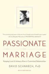 Passionate Marriage - David Schnarch (ISBN: 9780393334272)