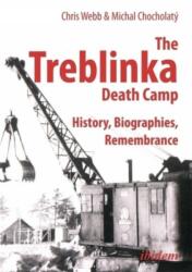 Treblinka Death Camp - History, Biographies, Remembrance (ISBN: 9783838205465)