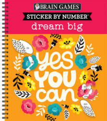 Sticker by Number: Dream Big - New Seasons, Brain Games (ISBN: 9781645582021)