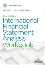 International Financial Statement Analysis Workbook (ISBN: 9781119628095)