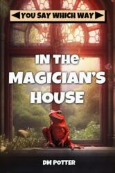 In the Magician's House (ISBN: 9781522965961)