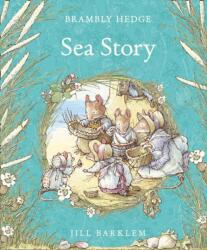 SEA STORY BRAMBLY HEDGE US HB (ISBN: 9780008252670)