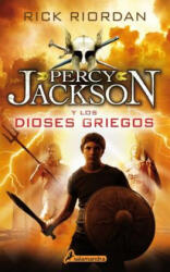 Percy Jackson y los dioses griegos / Percy Jackson and the Greek Heroes - Rick Riordan (ISBN: 9788498387131)