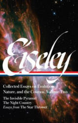 The Invisible Pyramid, the Night Country, Essays from the Star Thrower - Loren Eiseley, William Cronon (ISBN: 9781598535075)