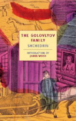 Golovlyov Family - Shchedrin, James Wood (ISBN: 9780940322578)