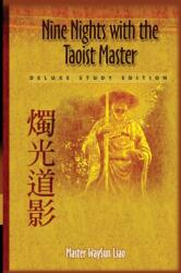 Nine Nights with the Taoist Master (ISBN: 9780976545408)