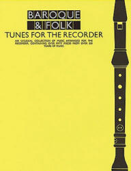 Baroque and Folk Tunes for the Recorder - Leo Alfassy (ISBN: 9780860012757)