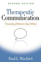 Therapeutic Communication, Second Edition (ISBN: 9781462513376)