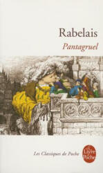 Pantagruel - Francois Rabelais (ISBN: 9782253023494)