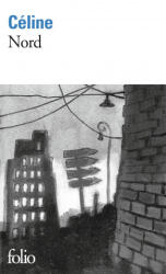 Louis Ferdinand Celine - NORD - Louis Ferdinand Celine (ISBN: 9782070368518)