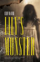 Lily's Monster (ISBN: 9781916747708)