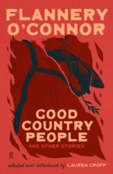 Good Country People and Other Stories (ISBN: 9780571396337)