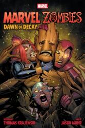 Marvel Zombies: Dawn of Decay (ISBN: 9781302960001)